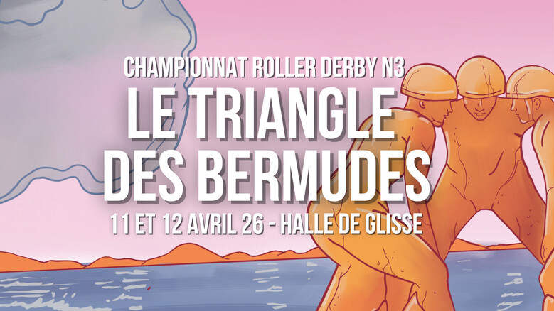 Le triangle des bermudes - Championnat Roller Derby N3