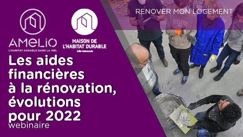 Les aides financières à la rénovation thermique, évolutions pour 2022