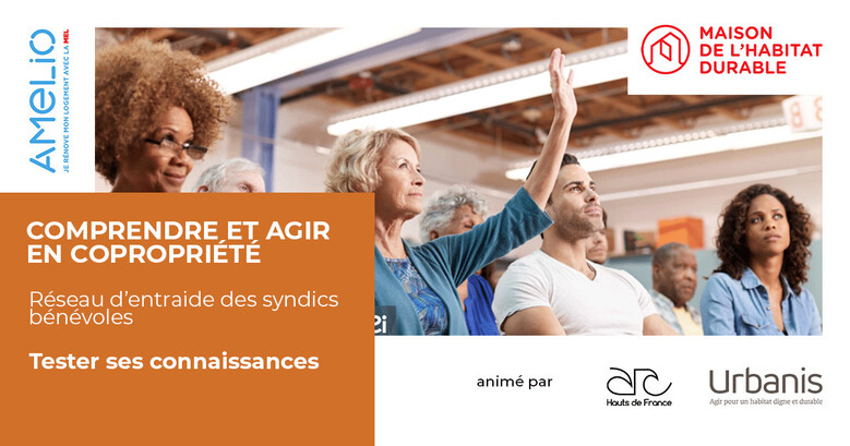 Les ateliers du réseau d'entraide des syndics bénévoles : Tester ses connaissances