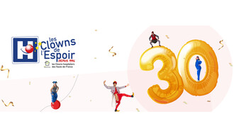 Les Clowns de l'Espoir : 30 ans de sourires, ça se fête !