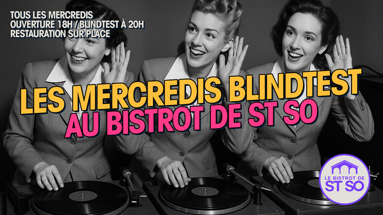 Les Mecredis Bindtest à St So !