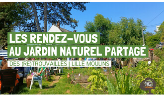 Les rendez-vous au jardin naturel partagé des (Re)Trouvailles