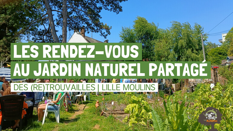 Les rendez-vous au jardin naturel partagé des (Re)Trouvailles
