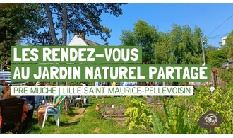 Les rendez-vous au jardin naturel partagé du Pré Muché