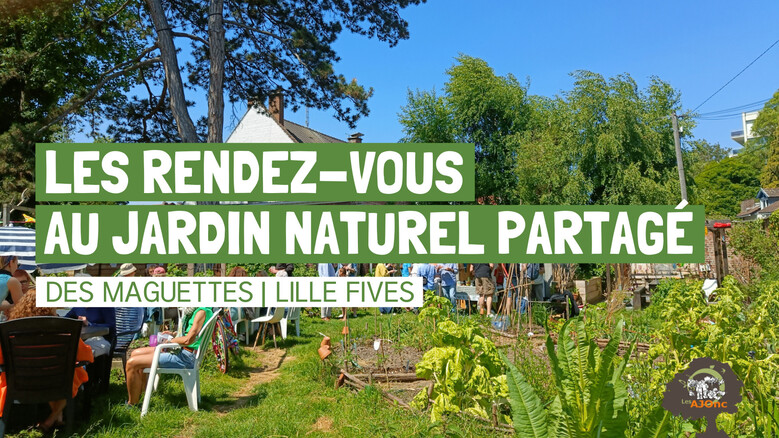 Les rendez-vous au jardin naturel partagé