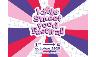 Lille Street Food Festival - 6ème édition