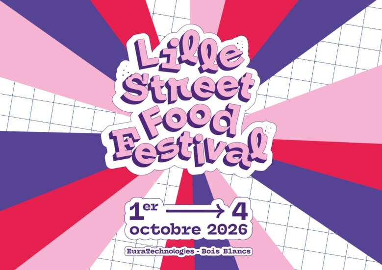 Lille Street Food Festival - 6ème édition