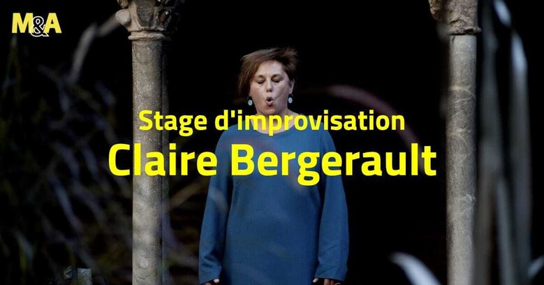 [M&A] Atelier d’improvisation avec Claire Bergerault | Claire Bergerault Megaphonic