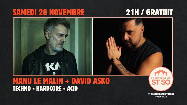 Manu Le Malin + David Asko
