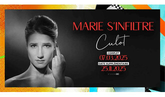 Marie S'Infiltre présente "Culot"