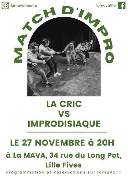 MATCH D'IMPROVISATION : LA CRIC VS IMPRODISIAQUE