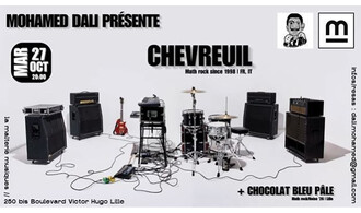 Mohamed Dali présente : Chevreuil + Chocolat Bleu Pâle