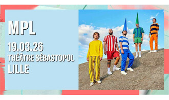 MPL au Théâtre Sébastopol