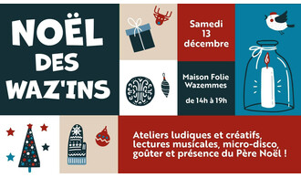 Noël des Waz'ins !