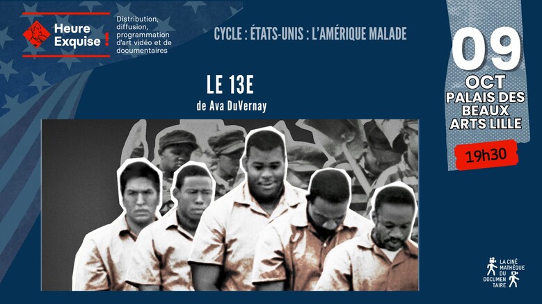 Projection de "LE 13E"  de Ava DuVernay