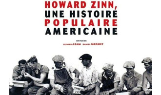 Projection "Howard Zinn, une histoire populaire américaine 1"