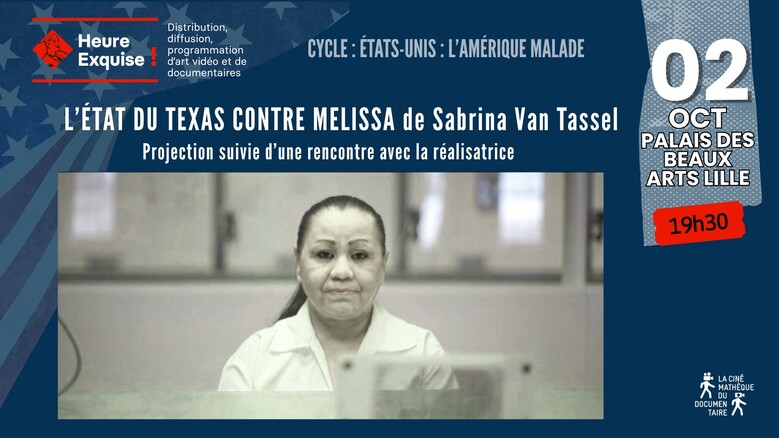 Projection L’ÉTAT DU TEXAS CONTRE MELISSA en présence de la réalisatrice Sabrina Van Tassel