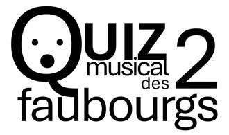 Quiz des 2 faubourgs