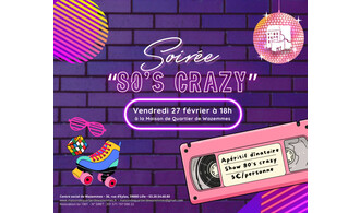 Soirée « 80’s crazy »