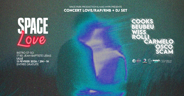 Space Love / Concert Rap/RnB & Love