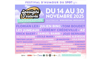 SPOTLIGHT FESTIVAL - 3e édition du 14 au 30 novembre