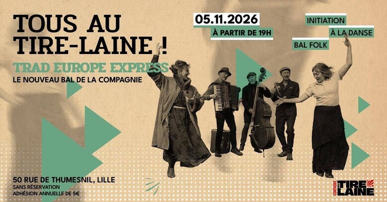 Tous  au Tire-Laine ! Trad Europe Express