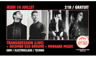 Transgression (Live) + Decombr b2b Brhume + Morgane McGee