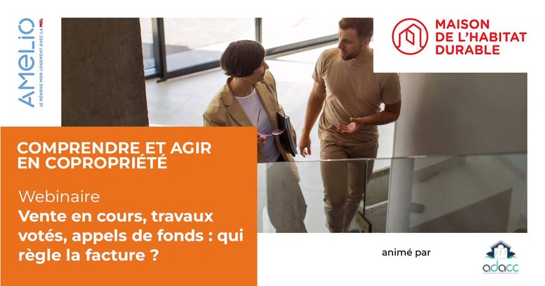 Vente en cours, travaux votés, appels de fonds à venir : qui règle la facture ?