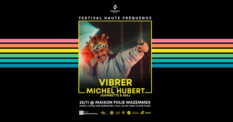 Vibrer avec Michel Hubert, Jeannette & MaJ