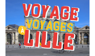Voyage voyages à Lille : visites guidées insolites !